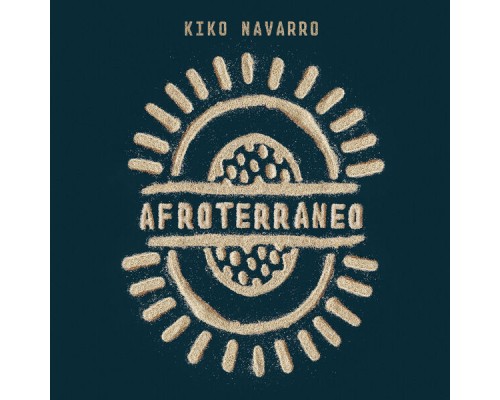 Kiko Navarro featuring Aboubacar Sylla - Afroterraneo