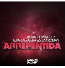 Kilian Dominguez - Arrepentida