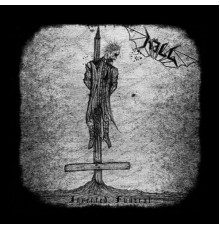 Kill - Inverted Funeral