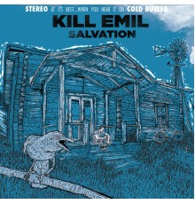 Kill Emil - Salvation