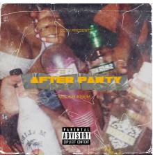 Killah Keem - After Party