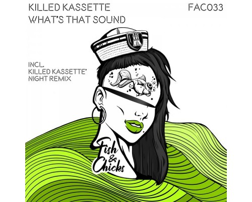 Killed Kassette - What's That Sound