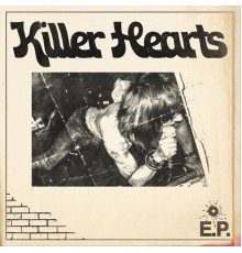 Killer Hearts - Killer Hearts EP