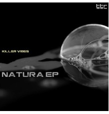 Killer Vibes - Natura