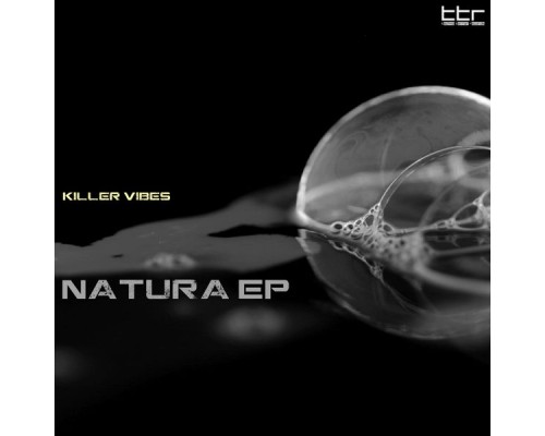 Killer Vibes - Natura