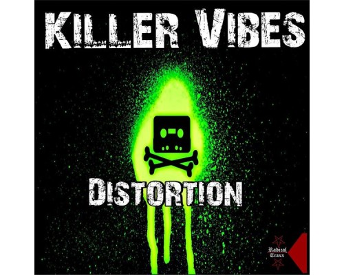 Killer Vibes - Distortion