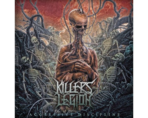 Killers Legion - Aggressive Discipline