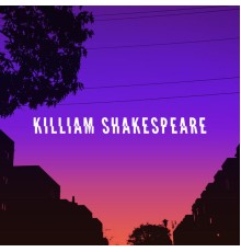 Killiam Shakespeare - Killiam Shakespeare