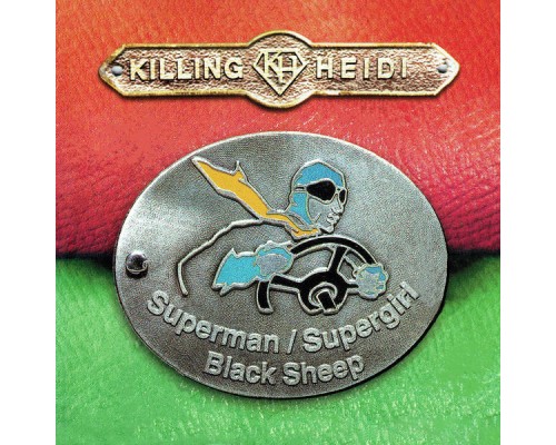 Killing Heidi - Superman/Supergirl/Black Sheep