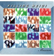 Killing Heidi - Mascara