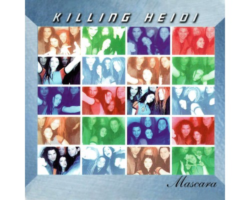 Killing Heidi - Mascara