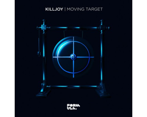 Killjoy - Moving Target EP