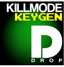 Killmode - Keygen