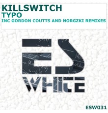 Killswitch - Typo