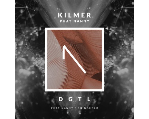 Kilmer - Phat Nanny (Original Mix)