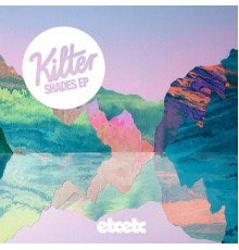 Kilter - Shades