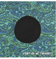 Kilter - Count on Me (Remixes)