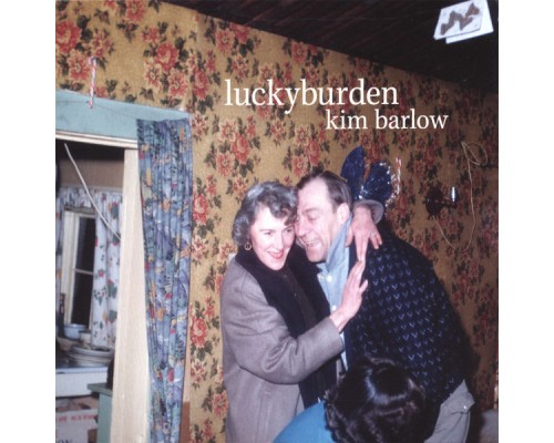 Kim Barlow - Luckyburden