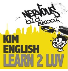 Kim English - Learn 2 Luv