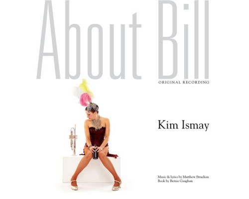 Kim Ismay - About Bill