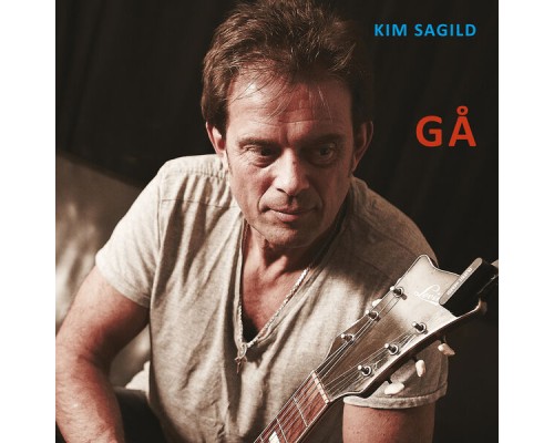 Kim Sagild - Gå