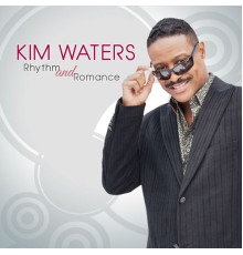 Kim Waters - Rhythm And Romance