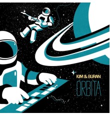 Kim & Buran - Orbita