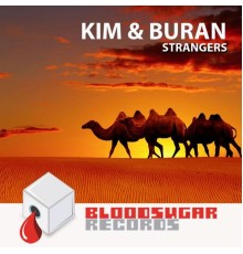 Kim and Buran - Strangers