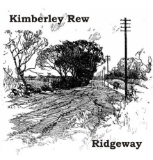 Kimberley Rew - Ridgeway