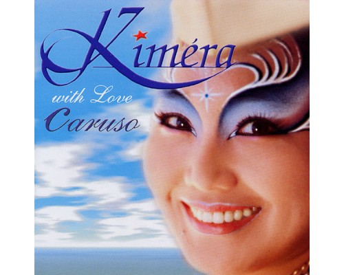 Kimera - With Love, Caruso