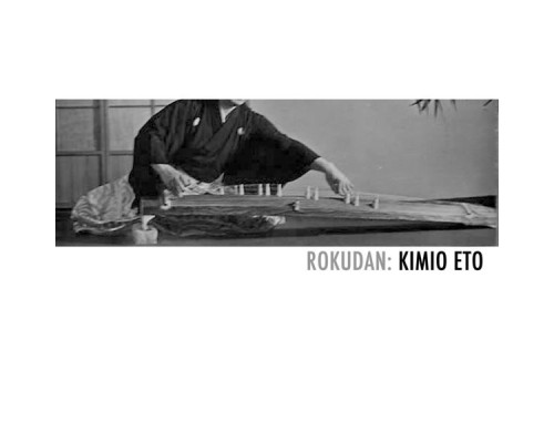 Kimio Eto - Rokudan: Kimio Eto