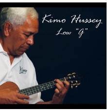 Kimo Hussey - Low "G"