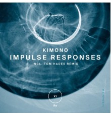 Kimono - Impulse Responses