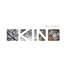 Kin - Duality