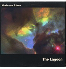 Kinder aus Asbest - The Lagoon