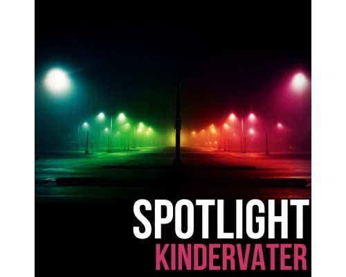 Kindervater - Spotlight