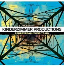 Kinderzimmer Productions - Todesverachtung to Go