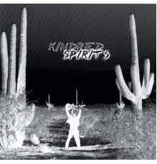 Kindred Spirits - Kindred Spirits