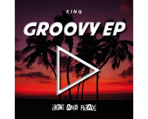 King - Groovy