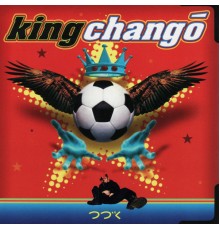 King Changó - King Changó