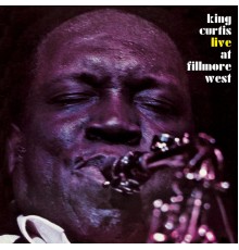 King Curtis - Live at Fillmore West  (Deluxe Version)