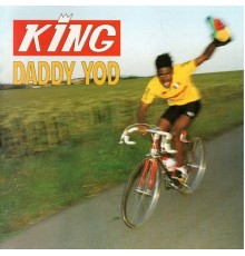 King Daddy Yod - King Daddy