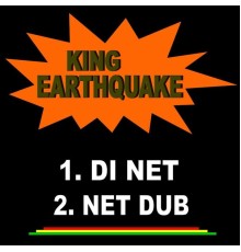 King Earthquake - Di Net