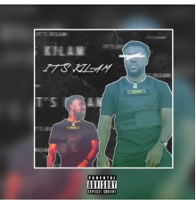 King Kilam - It's Kilam