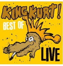 King Kurt - Best of Live