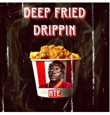 King Kuzzo - Deep Fried Drippin