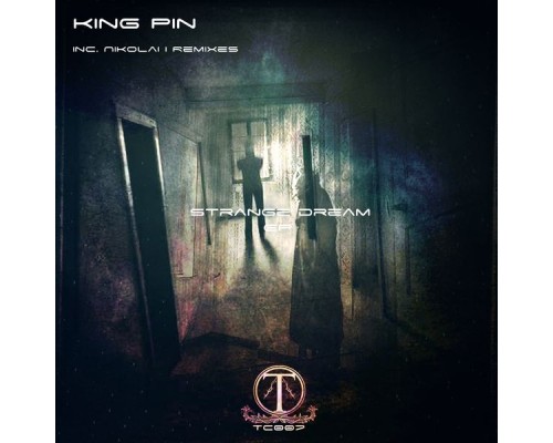 King Pin - Strange Dream