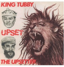 King Tubby - Upset the Upsetter