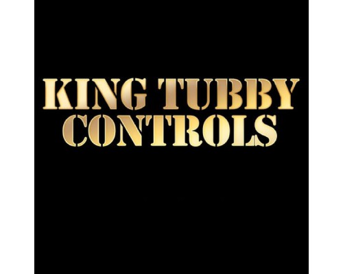 King Tubby - King Tubby Controls