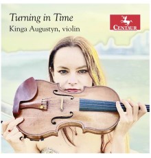 Kinga Augustyn - Turning in Time